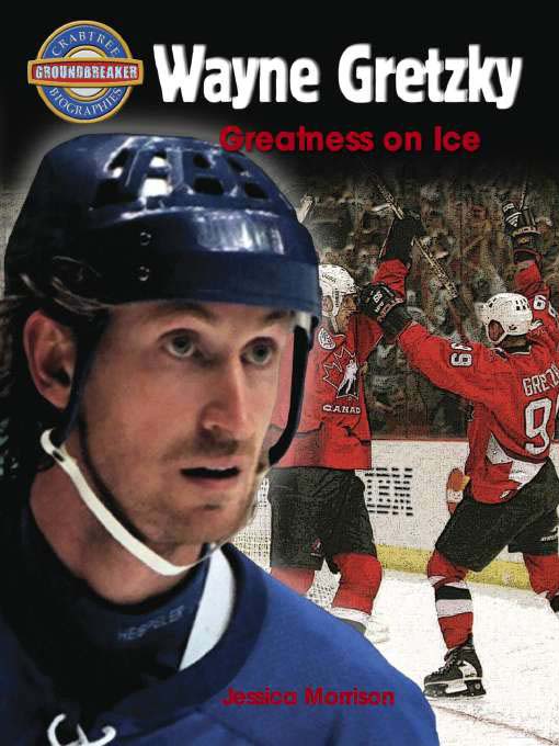 Title details for Wayne Gretzky by Jessica Morrison - Available